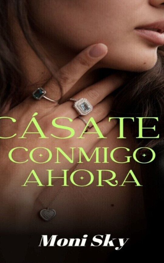 Cásate Conmigo Ahora