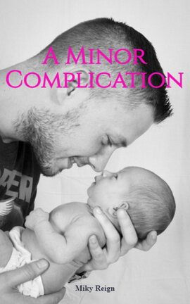 A Minor Complication