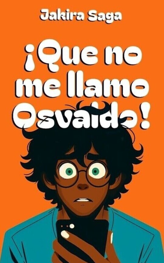¡Que no me llamo Osvaldo! 