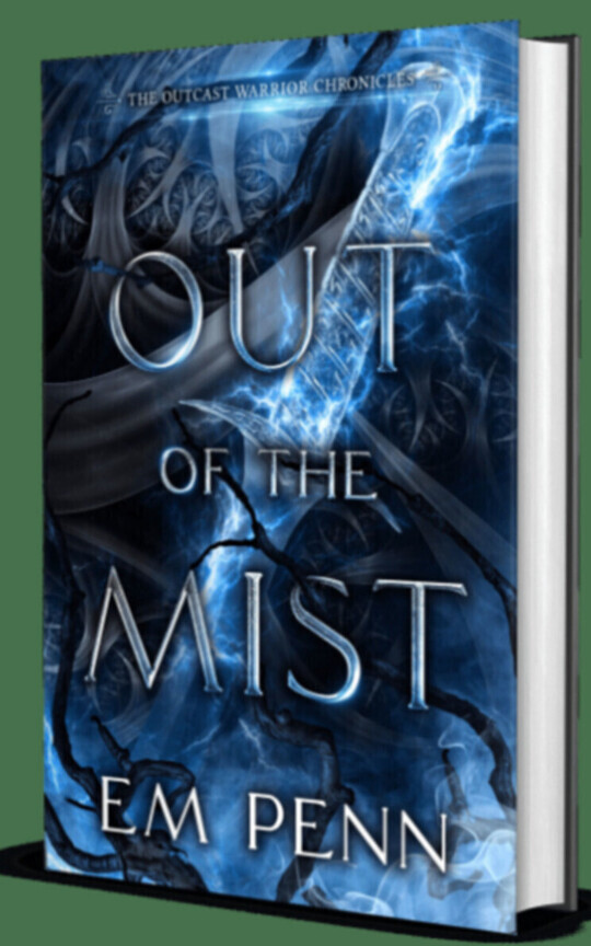 Out of the Mist [Book 1 - The Outcast Warrior Chronicles]